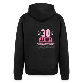 30 Jahre idee mich alt zu nennen 30 Geburtstag - Unisex Premium Bio Zip Hoodie - Schwarz - Hinten - Nico (187cm)
