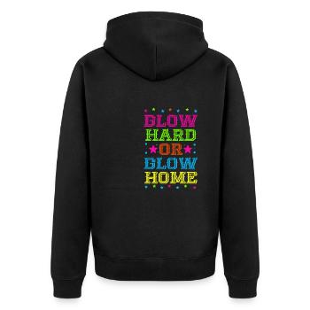 Glow Hard Or Glow Home 70s 80s 90s Retro Party - Unisex Premium Organic Zip Hoodie - black - Back - Nico (187cm)