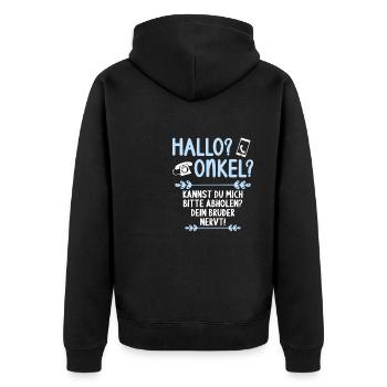 Hallo Onkel kannst mich abholen Bruder nervt - Unisex Premium Bio Zip Hoodie - Schwarz - Hinten - Nico (187cm)