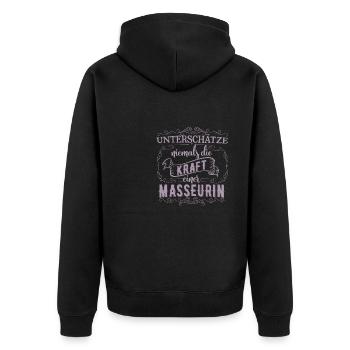Unterschätze nicht die Kraft einer Masseurin - Unisex Premium Bio Zip Hoodie - Schwarz - Hinten - Nico (187cm)