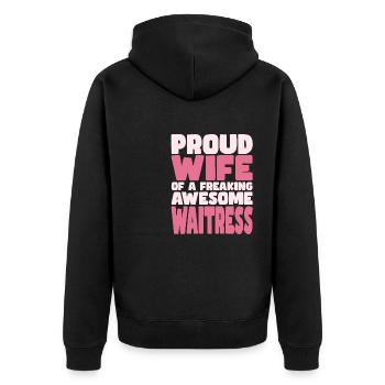 Stolze Ehefrau Eines Verdammt Guten Kellnerins - Unisex Premium Bio Zip Hoodie - Schwarz - Hinten - Nico (187cm)