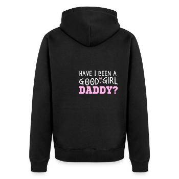 War Ich Ein Gutes Mädchen Daddy? Naughty Kinky - Unisex Premium Bio Zip Hoodie - Schwarz - Hinten - Nico (187cm)