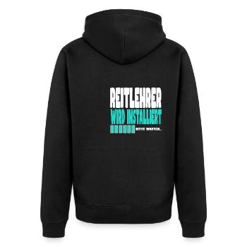 Reitlehrer wird installiert - Unisex Premium Bio Zip Hoodie - Schwarz - Hinten - Nico (187cm)