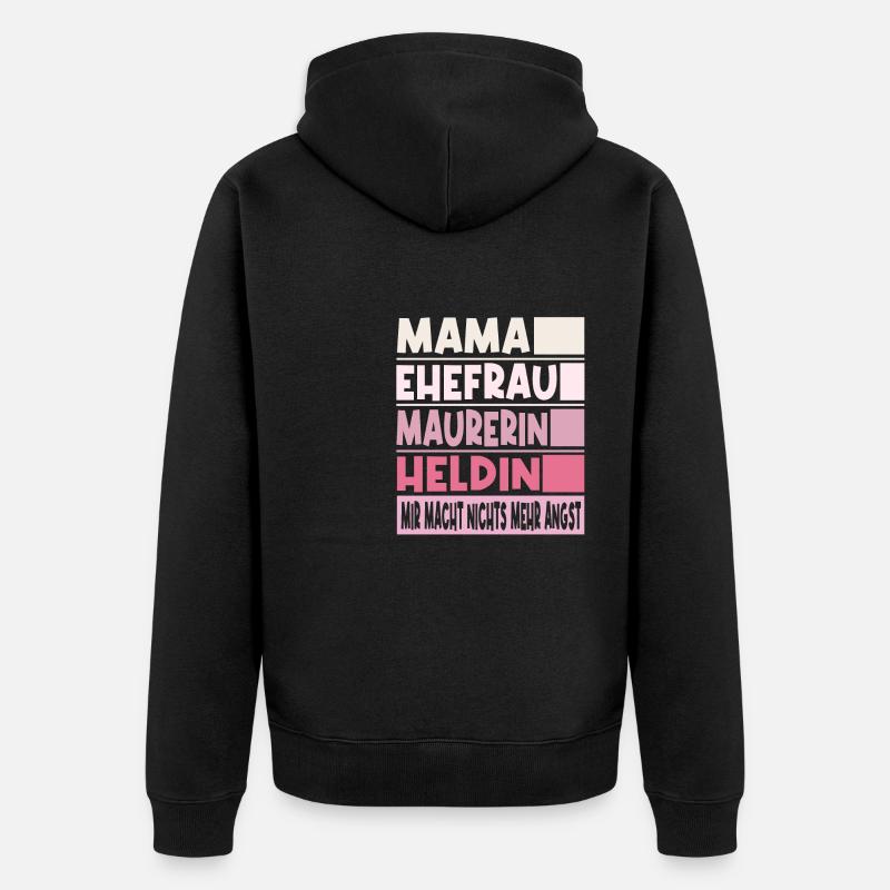 Maurerin Mama Ehefrau Heldin - Unisex Premium Bio Zip Hoodie - Schwarz