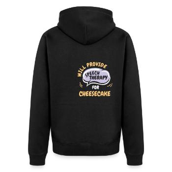 Provide Speech Therapy for Cheesecake Funny - Unisex Premium Organic Zip Hoodie - black - Back - Nico (187cm)