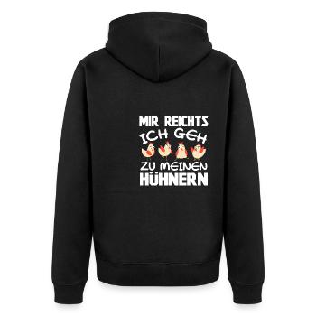 Mir Reichts Ich Geh Zu Meinen Hühnern Bauernhof - Unisex Premium Bio Zip Hoodie - Schwarz - Hinten - Nico (187cm)