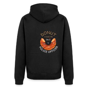 donut judge me Im a police officer Design - Unisex Premium Bio Zip Hoodie - Schwarz - Hinten - Nico (187cm)