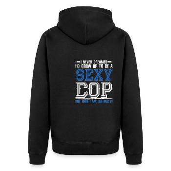 Ich Habe Nie Davon Geträumt, Ein Sexy Polizist Zu - Unisex Premium Bio Zip Hoodie - Schwarz - Hinten - Nico (187cm)