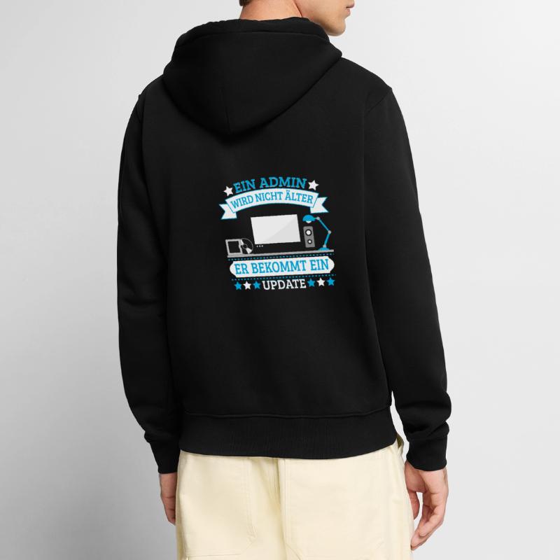 Admin Programmierer Admin bekommt nur ein Update Unisex Premium Bio Zip Hoodie