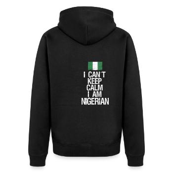 I can not Keep Calm I am Nigerian - Unisex Premium Organic Zip Hoodie - black - Back - Nico (187cm)
