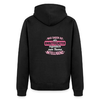 Was sagen Sie als Unbeteiligter Thema Intelligenz - Unisex Premium Bio Zip Hoodie - Schwarz - Hinten - Nico (187cm)