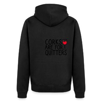 Korken Sind Für Quitter Lustige Wein Vino Trinken - Unisex Premium Bio Zip Hoodie - Schwarz - Hinten - Nico (187cm)