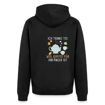 Lustiges gemütlich Bio Tee Trinker Spruch design - Unisex Premium Bio Zip Hoodie - Schwarz - Hinten - Nico (187cm)