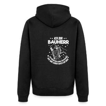 Ich Bin Bauherr Lustiger Hausbau Richtfest Spruch - Unisex Premium Bio Zip Hoodie - Schwarz - Hinten - Nico (187cm)