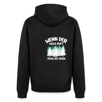 Wenn Der Wald Ruft Muss Ich Gehen Natur Wandern - Unisex Premium Bio Zip Hoodie - Schwarz - Hinten - Nico (187cm)