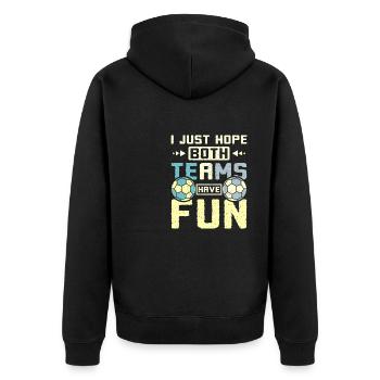 I just hope both teams have fun handball - Unisex Premium Bio Zip Hoodie - Schwarz - Hinten - Nico (187cm)