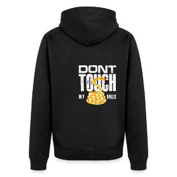 don't touch my balls Design for a animal jokes - Unisex Premium Organic Zip Hoodie - black - Back - Nico (187cm)