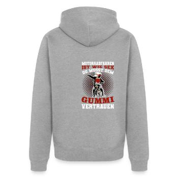 Motorradfahren Ist Wie Sex Dem Gummi Vertrauen - Unisex Premium Bio Zip Hoodie - Grau meliert - Hinten - Nico (187cm)