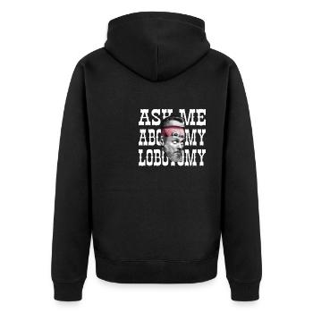 Fragen Sie Mich Nach Meinem Lobotomie - Unisex Premium Bio Zip Hoodie - Schwarz - Hinten - Nico (187cm)