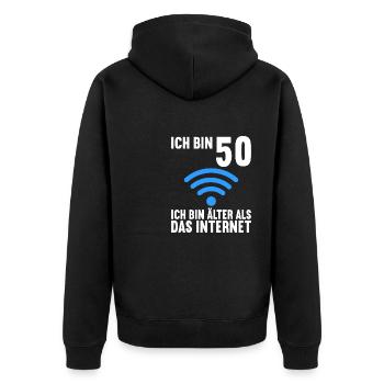 Ich bin 50 Ich bin älter als das Internet - Unisex Premium Bio Zip Hoodie - Schwarz - Hinten - Nico (187cm)