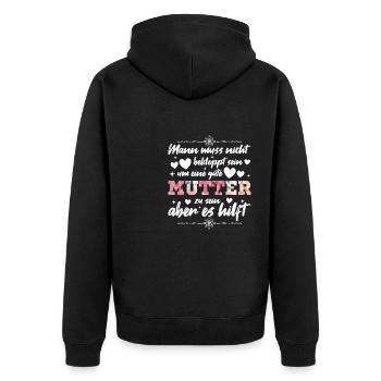 Verrückte Bekloppte Mama Mutter Muttertag Spruch - Unisex Premium Bio Zip Hoodie - Schwarz - Hinten - Nico (187cm)