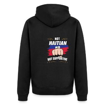 Not Haitian But Supportive Travel Tourist Haitian - Unisex Premium Organic Zip Hoodie - black - Back - Nico (187cm)