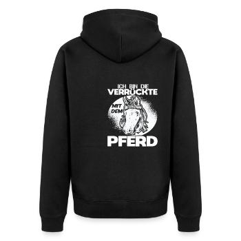 Lustiges Verrückte Pferdebesitzerin Pferdefan - Unisex Premium Bio Zip Hoodie - Schwarz - Hinten - Nico (187cm)