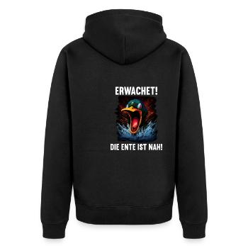 Erwachet Die Ente ist nah Duck Ente lustiges Enten - Unisex Premium Bio Zip Hoodie - Schwarz - Hinten - Nico (187cm)