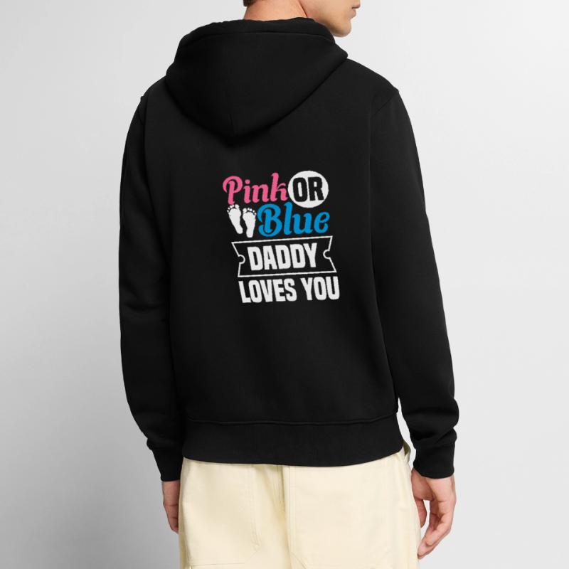 Pink Oder Blue Daddy Liebt Dich Unisex Premium Bio Zip Hoodie