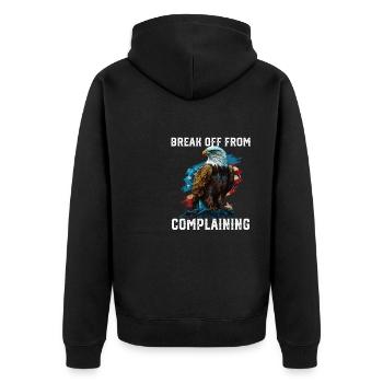 Break Off From Complaining 4th Of July America - Unisex Premium Organic Zip Hoodie - black - Back - Nico (187cm)
