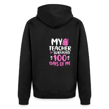 My Teacher Survived 100 Days Of Me - Unisex Premium Bio Zip Hoodie - Schwarz - Hinten - Nico (187cm)