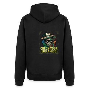 Check Your Ego Amigo Mexican Life Mexico Pride - Unisex Premium Bio Zip Hoodie - Schwarz - Hinten - Nico (187cm)