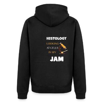 HISTOLOGY LOOKING AT CELLS IS MY JAM - Unisex Premium Organic Zip Hoodie - black - Back - Nico (187cm)