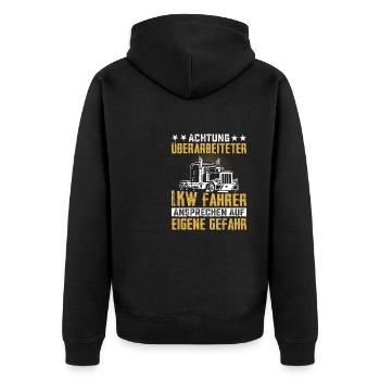 Achtung überarbeiteter Lkw Fahrer Ansprechen Gefah - Unisex Premium Bio Zip Hoodie - Schwarz - Hinten - Nico (187cm)
