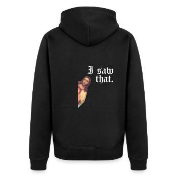 Funny God Christian Quote I Jesus Meme I Saw That - Unisex Premium Organic Zip Hoodie - black - Back - Nico (187cm)