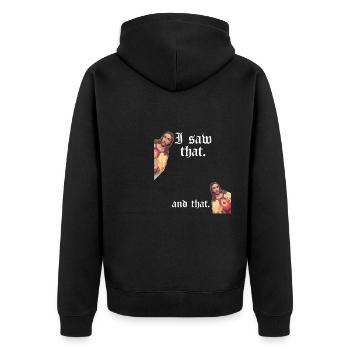 Funny God Christian Quote I Jesus Meme I Saw That - Unisex Premium Organic Zip Hoodie - black - Back - Nico (187cm)
