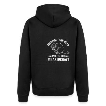Taxidermy I Bring The Dead Back To Life - - Unisex Premium Bio Zip Hoodie - Schwarz - Hinten - Nico (187cm)