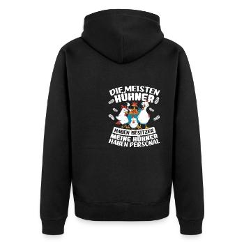 Hühner Geflügelzüchter Hühner haben Besitzer - Unisex Premium Bio Zip Hoodie - Schwarz - Hinten - Nico (187cm)