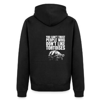 Turtle You Can't Trust People Who Don't Like Torto - Unisex Premium Bio Zip Hoodie - Schwarz - Hinten - Nico (187cm)