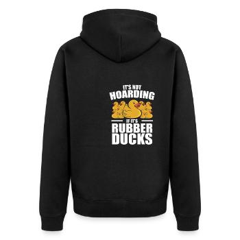 Duckie Duckling Funny It's Not Hoarding If It's Ru - Unisex Premium Organic Zip Hoodie - black - Back - Nico (187cm)