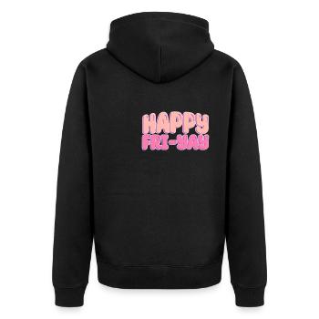 Happy Fri Yay Weekend Party Free Time - Unisex Premium Organic Zip Hoodie - black - Back - Nico (187cm)