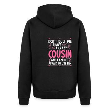 Ne me touche pas! J’ai un cousin fou - Veste à capuche bio Premium Unisexe - noir - Dos - Nico (187cm)