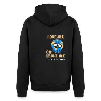EARTH LOVE ME OR LEAVE ME - Unisex Premium Organic Zip Hoodie - black - Back - Nico (187cm)