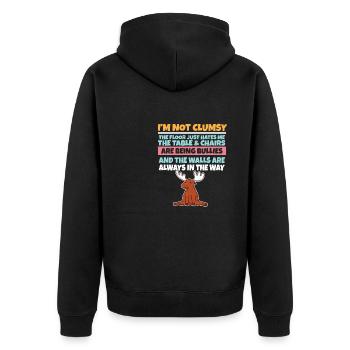 I'm Not Clumsy The Floor Hates Me Foolish Moose - Unisex Premium Organic Zip Hoodie - black - Back - Nico (187cm)
