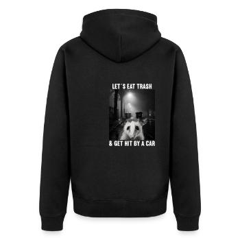 Lets eat Trash and get hit by a Car Opossum Possum - Unisex Premium Bio Zip Hoodie - Schwarz - Hinten - Nico (187cm)