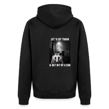 Lets eat Trash and get hit by a Car Opossum Possum - Unisex Premium Bio Zip Hoodie - Schwarz - Hinten - Nico (187cm)