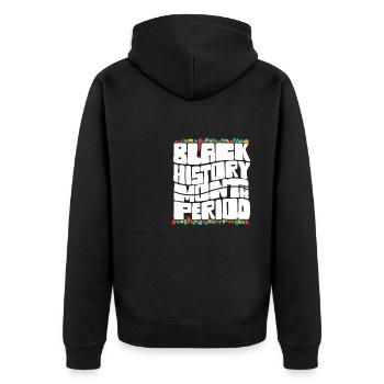 Black History Month Period African American Pride - Unisex Premium Organic Zip Hoodie - black - Back - Nico (187cm)