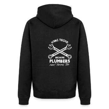 HVAC Tech Because Plumber Need Heroes Too - Unisex Premium Organic Zip Hoodie - black - Back - Nico (187cm)