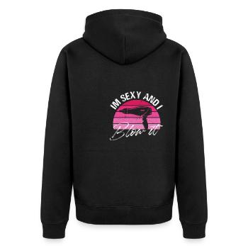 I'm Sexy And I Blow It Hairdresser Stylist - Unisex Premium Bio Zip Hoodie - Schwarz - Hinten - Nico (187cm)