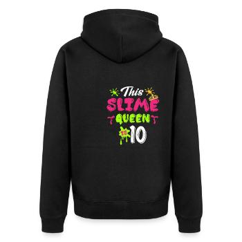this slime queen is 10 Design for a child - Unisex Premium Bio Zip Hoodie - Schwarz - Hinten - Nico (187cm)
